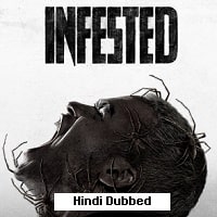 Spiders (Infested 2024) Hindi Dubbed Full Movie Watch Online HD Print Free Download