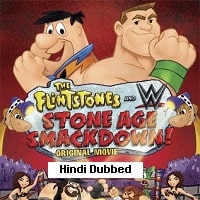 The Flintstones and WWE: Stone Age SmackDown (2015) Hindi Dubbed Full Movie Watch Online HD Print Free Download