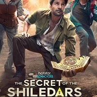 The Secrets of the Shiledars (2025) Hindi Season 1 Complete Watch Online