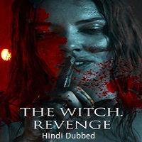 The Witch Revenge (2024) Hindi Dubbed