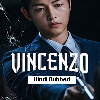 Vincenzo (2021) Hindi Dubbed Season 1 Complete Watch Online HD Print Free Download