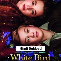 White Bird (2023) Hindi Dubbed Full Movie Watch Online HD Print Free Download