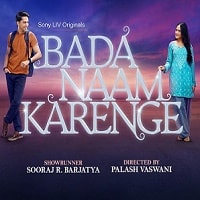 Bada Naam Karenge (2025) Hindi Season 1 Complete Watch Online HD Print Free Download