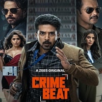 Crime Beat (2025) Hindi Season 1 Complete Watch Online HD Print Free Download