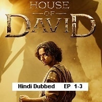 House of David (2025 Ep 1-3) Hindi Dubbed Season 1 Watch Online HD Print Free Download