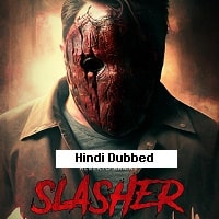 Slasher (2023) Hindi Dubbed Full Movie Watch Online