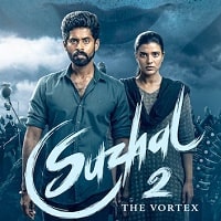 Suzhal The Vortex (2025) Hindi Season 2 Complete Watch Online