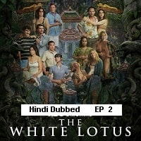 The White Lotus (2025 Ep 02) Hindi Dubbed Season 3 Watch Online HD Print Free Download
