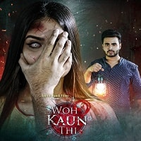 Woh Kaun Thi (2025) Hindi Full Movie Watch Online HD Print Free Download