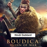 Boudica: Queen of War (2023) Hindi Dubbed Full Movie Watch Online HD Print Free Download