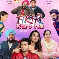 Fikar Karo Na (2025) Punjabi Full Movie Watch Online HD Print Free Download