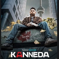 Kanneda (2025) Hindi Season 1 Complete Watch Online HD Print Free Download