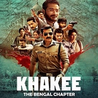 Khakee: The Bengal Chapter (2025) Hindi Season 1 Complete Watch Online HD Print Free Download