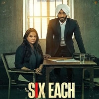 Six Each (2025) Punjabi Full Movie Watch Online HD Print Free Download