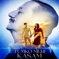 Tumko Meri Kasam (2025) Hindi Full Movie Watch Online HD Print Free Download