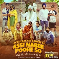 Assi Nabbe Poore So (2025) Punjabi Full Movie Watch Online HD Print Free Download