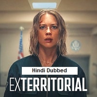 Exterritorial (2025) Hindi Dubbed Full Movie Watch Online HD Print Free Download