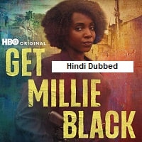 Get Millie Black (2024) Hindi Dubbed Season 1 Complete Watch Online HD Print Free Download