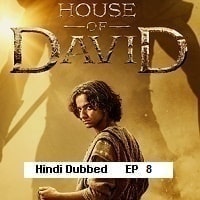 House of David (2025 Ep 8) Hindi Dubbed Season 1 Watch Online HD Print Free Download