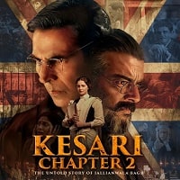 Kesari Chapter 2 The Untold Story of Jallianwala Bagh (2025) Hindi Full Movie Watch Online HD Print Free Download