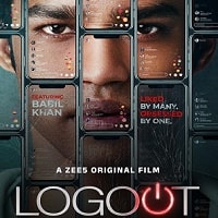 Logout (2025) Hindi Full Movie Watch Online HD Print Free Download