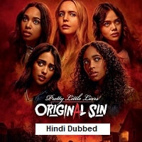 Pretty Little Liars: Original Sin (2025) Hindi Dubbed Season 2 Complete Watch Online HD Print Free Download