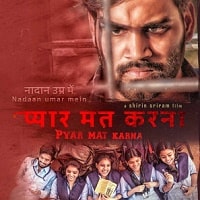 Pyar Mat Karna aka Preminchoddu: Dont Love (2024) Hindi Dubbed Full Movie Watch Online HD Print Free Download