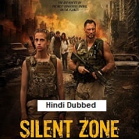 Silent Zone (2025) Unofficial Hindi Dubbed Full Movie Watch Online HD Print Free Download