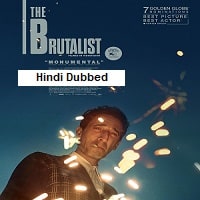 The Brutalist (2025) Hindi Dubbed Full Movie Watch Online