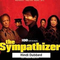 The Sympathizer (2025) Hindi Dubbed Season 1 Complete Watch Online
