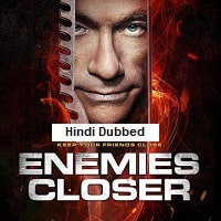Close Enemy (2010) Hindi Dubbed Full Movie Watch Online HD Print Free Download