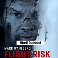 Flight Risk (2025) Hindi Dubbed Full Movie Watch Online HD Print Free Download
