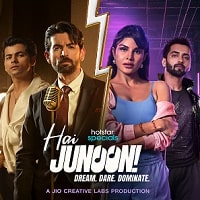 Hai Junoon Dream Dare Dominate (2025) Hindi Season 1 Complete Watch Online HD Print Free Download