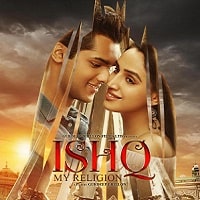 Ishq My Religion (2019) Punjabi Full Movie Watch Online HD Print Free Download
