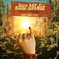 Jaaiye Aap Kahan Jaayenge (2023) Hindi Full Movie Watch Online HD Print Free Download