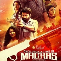 Once Upon a Time in Madras (2024) Hindi Dubbed Full Movie Watch Online HD Print Free Download