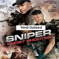 Sniper: Ghost Shooter (2016) Hindi Dubbed Full Movie Watch Online HD Print Free Download