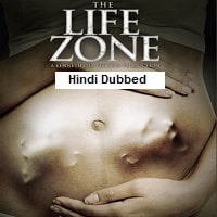 The Life Zone (2011) Hindi Dubbed Full Movie Watch Online HD Print Free Download