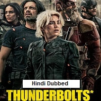 Thunderbolts (2025) Hindi Dubbed Full Movie Watch Online HD Print Free Download