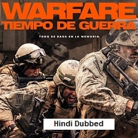 Warfare (2025) Hindi Dubbed Full Movie Watch Online HD Print Free Download