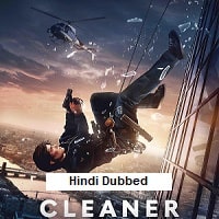 Cleaner (2025) Hindi Dubbed Full Movie Watch Online HD Print Free Download