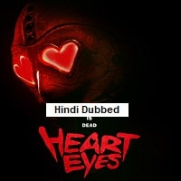 Heart Eyes (2025) Hindi Dubbed Full Movie Watch Online HD Print Free Download