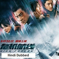 High Forces (2024) Hindi Dubbed Full Movie Watch Online HD Print Free Download
