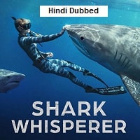 Shark Whisperer (2025) Hindi Dubbed Full Movie Watch Online HD Print Free Download