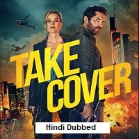 Take Cover (2024) Hindi Dubbed Full Movie Watch Online