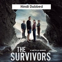 The Survivors (2025) Hindi Dubbed Season 1 Complete Watch Online HD Print Free Download