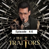 The Traitors (2025 Ep 4-6) Hindi Season 1 Watch Online HD Print Free Download
