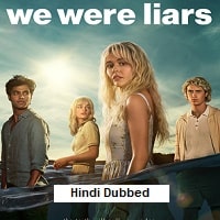 We Were Liars (2025) Hindi Dubbed Season 1 Complete Watch Online HD Print Free Download