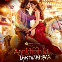Aankhon ki Gustaakhiyan (2025) Hindi Full Movie Watch Online HD Print Free Download