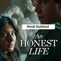 An Honest Life (2025) Hindi Dubbed Full Movie Watch Online HD Print Free Download